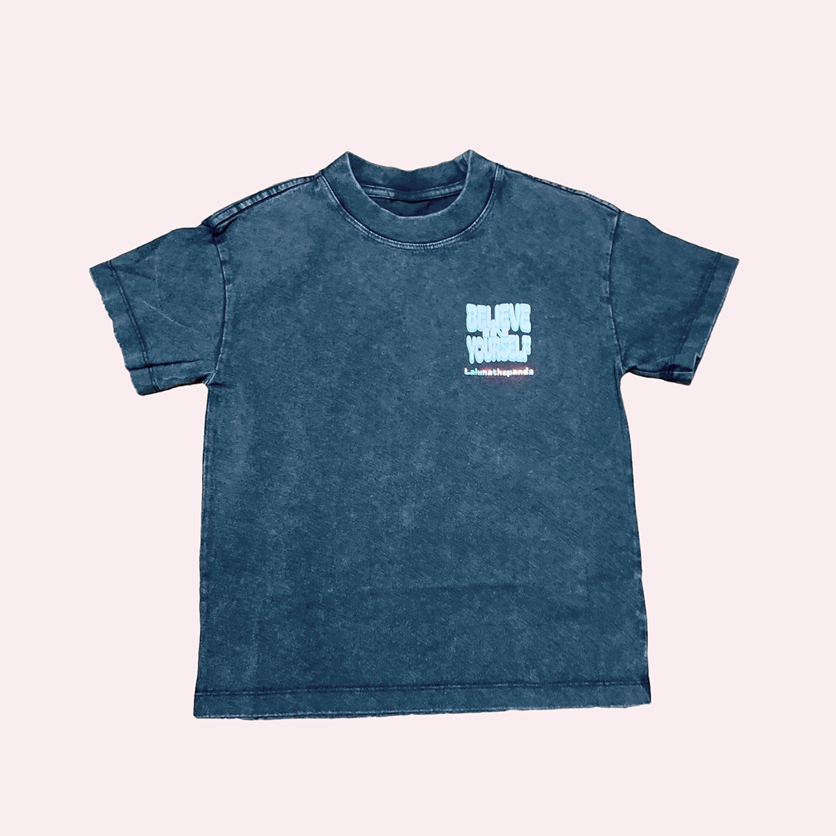 Believe In Yourself Kids Tee - Lalunathepanda
